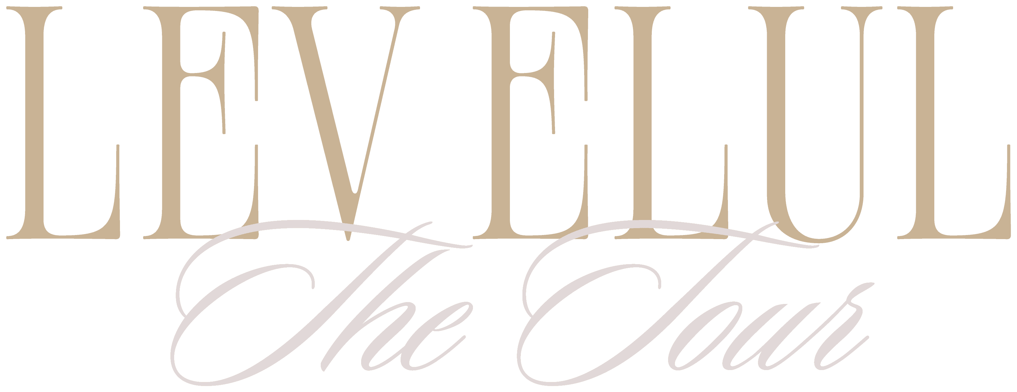 Lev Elul — The Tour